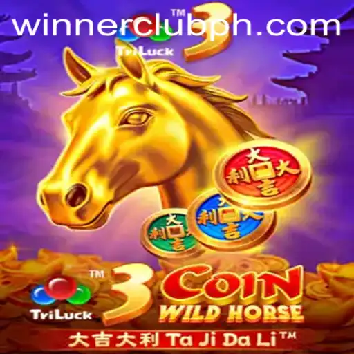 Explore the Thrills of 3CoinWildHorse