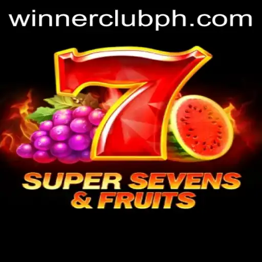 Discover the Excitement of 7SuperSevensFruits and the Thrill of WINNERCLUB