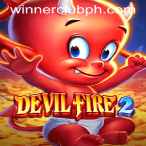 Unveiling the Thrills of DevilFire2 and the Exciting World of WINNERCLUB