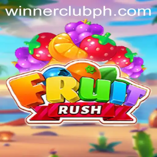 FruitRush: A Juicy Adventure in Gaming with WINNERCLUB