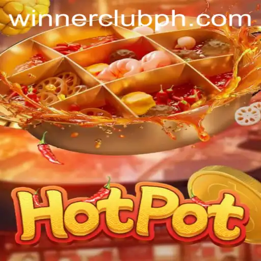 A Deep Dive into the Thrilling World of Hotpot: The Emerging Sensation with WINNERCLUB