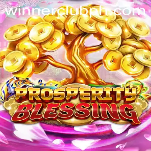 Unlocking the Magic of ProsperityBlessing: A Comprehensive Guide to Winning at WINNERCLUB
